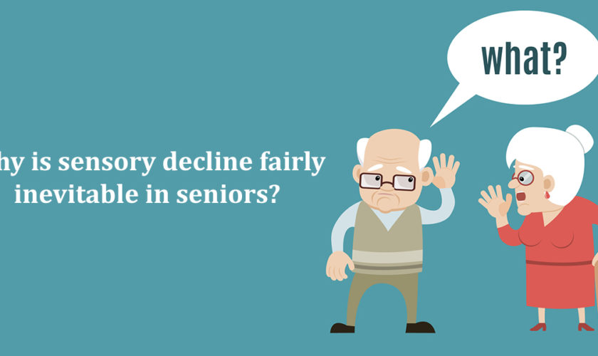 Senior Sensory Issues